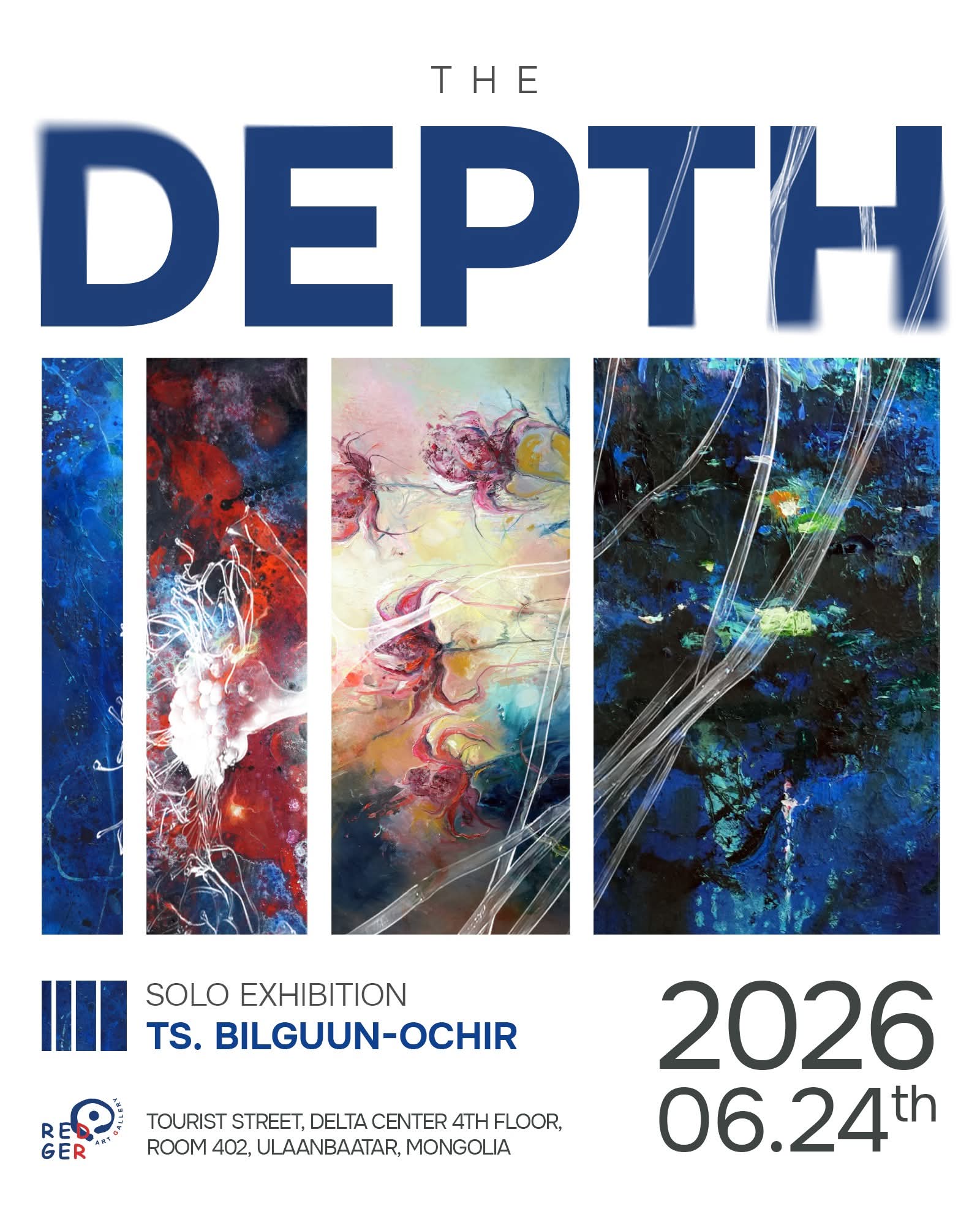 Дараагийн үзэсгэлэн “Гүн / The Depth”